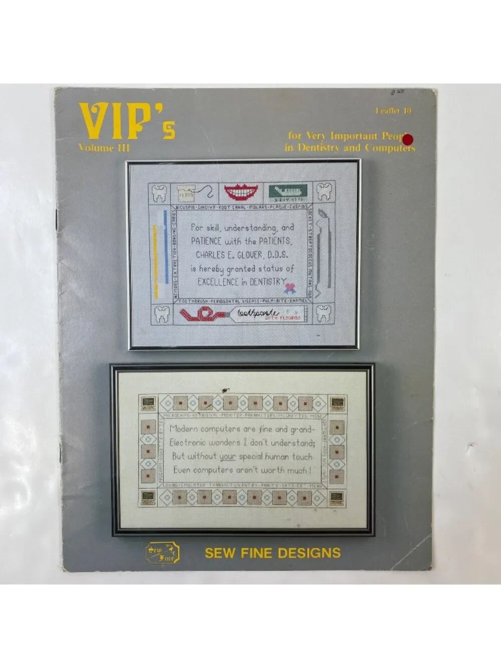 VIPs Volume III 10 Sew Fine Designs Cross-Stitch Patterns Dentistry Computers